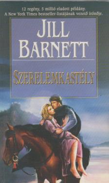 BARNETT, JILL - Szerelemkastély [antikvár]