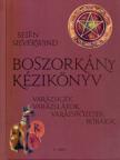 Selene Silverwind - Boszorkány kézikönyv - Varázsigék, varázslatok, varázsfőzetek, bűbájok [antikvár]