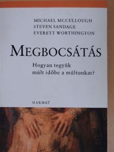 Everett L. Worthington - Megbocsátás [antikvár]