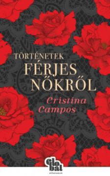 Cristina Campos - Történetek férjes nőkről [antikvár]