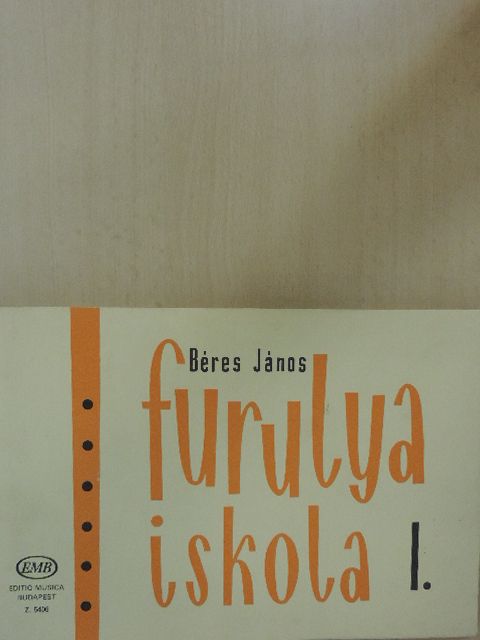 Béres János - Furulyaiskola I. [antikvár]