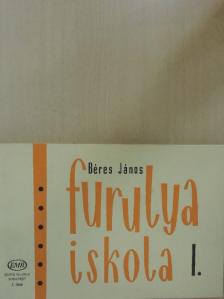 Béres János - Furulyaiskola I. [antikvár]