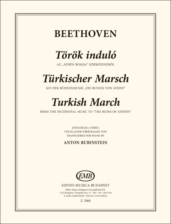 BEETHOVEN - TÖRÖK INDULÓ AZ "ATHÉN ROMJAI" C.MŰBŐL ZONGORÁRA ÁTÍRTA:A.RUBINSTEIN
