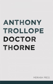Anthony Trollope - Doctor Thorne [eKönyv: epub, mobi]
