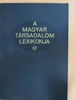 A magyar társadalom lexikonja [antikvár]