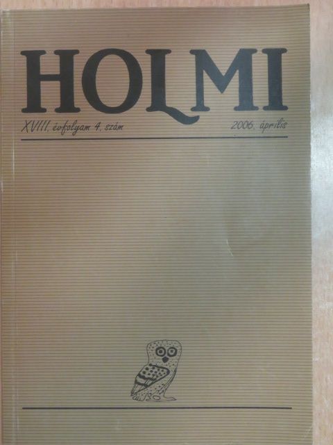 Aradi Varga Imre - Holmi 2006. április [antikvár]