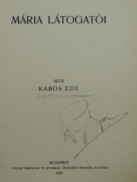 Kabos Ede - Mária látogatói [antikvár]