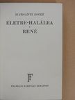 Harsányi Zsolt - Életre-halálra/René [antikvár]