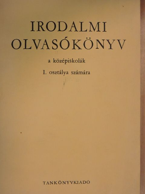 Kovács Lajos - Irodalmi olvasókönyv I. [antikvár]
