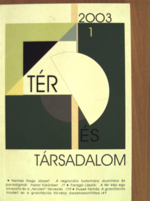 Bartke István - Tér és Társadalom 2003/1. [antikvár]
