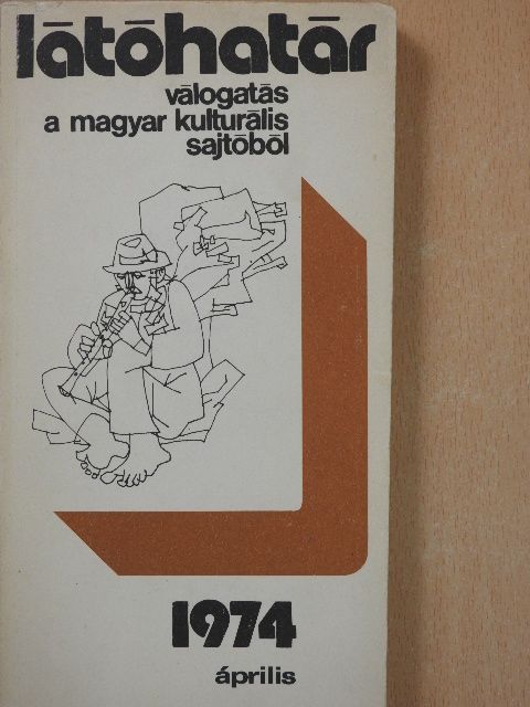 Alexa Károly - Látóhatár 1974. április [antikvár]