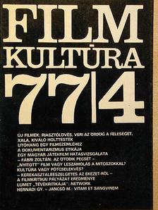 Almási Miklós - Filmkultúra 1977. július-augusztus [antikvár]