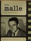 Henry Chapier - Louis Malle [antikvár]