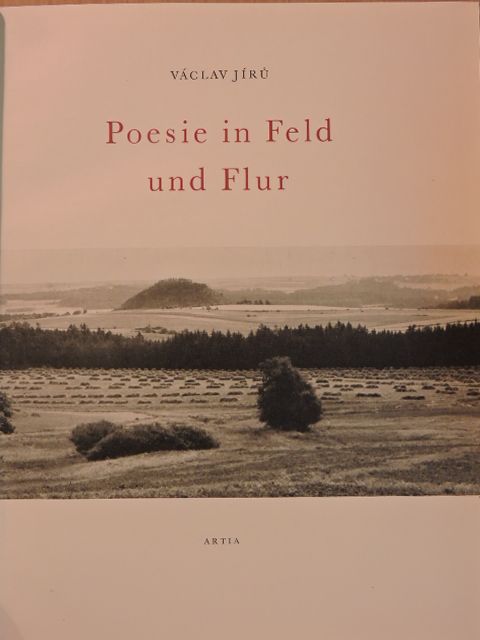 Václav Jíru - Poesie in Feld und Flur [antikvár]
