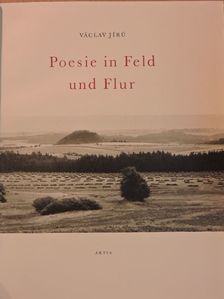 Václav Jíru - Poesie in Feld und Flur [antikvár]