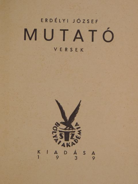 Erdélyi József - Mutató [antikvár]