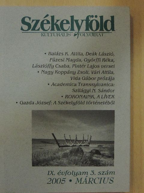 Bakk Pál - Székelyföld 2005. március [antikvár]