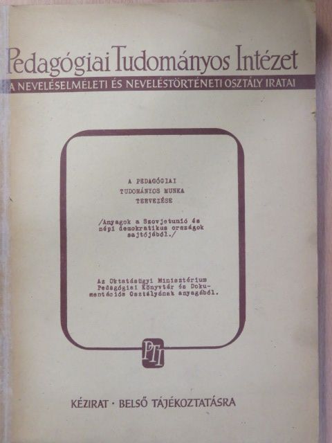 E.I. Monosszon - A pedagógiai tudományos munka tervezése [antikvár]