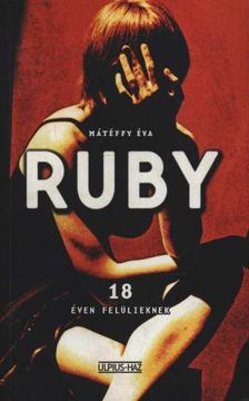 Mátéffy Éva - Ruby [antikvár]