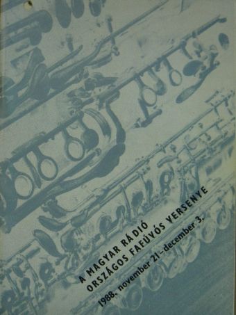A Magyar Rádió Országos Fafúvós Versenye [antikvár]