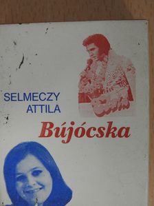 Selmeczy Attila - Bújócska (minikönyv) (dedikált, számozott példány) [antikvár]