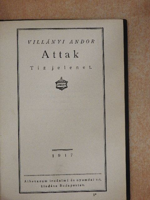 Villányi Andor - Attak [antikvár]