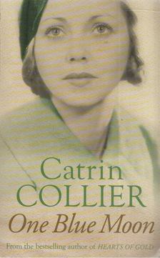 Catrin Collier - One Blue Moon [antikvár]