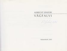 Albrecht Sándor - Vágfalvi (aláírt) [antikvár]