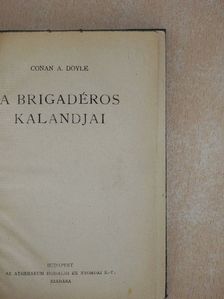 Conan A. Doyle - A brigadéros kalandjai/Rybnikov kapitány [antikvár]