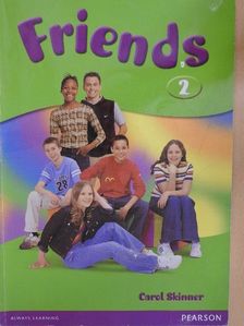 Carol Skinner - Friends 2. [antikvár]