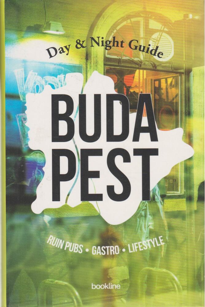 Csejdy András, Valuska László - Budapest Day & Night Guide - Ruin bars, gastro, lifestyle [antikvár]