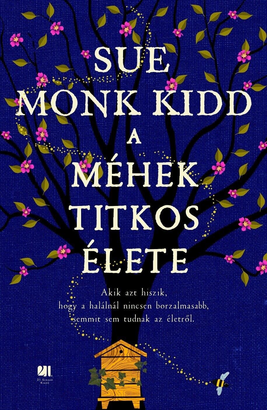 Sue Monk Kidd - A méhek titkos élete [eKönyv: epub, mobi]