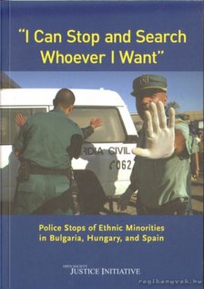 ''I Can Stop and Search Whoever I Want'' [antikvár]