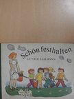 Günter Saalmann - Schön festhalten [antikvár]