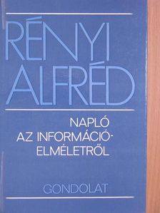 Rényi Alfréd - Napló az információelméletről [antikvár]