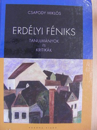 Bajor Andor - Erdélyi Féniks [antikvár]