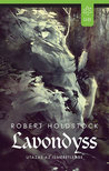 Robert Holdstock - Lavondyss - Utazás az ismeretlenbe [eKönyv: epub, mobi]