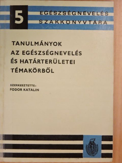 Dr. Buda Béla - Tanulmányok az egészségnevelés és határterületei témakörből [antikvár]