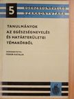 Dr. Buda Béla - Tanulmányok az egészségnevelés és határterületei témakörből [antikvár]