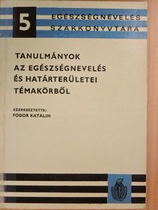 Dr. Buda Béla - Tanulmányok az egészségnevelés és határterületei témakörből [antikvár]