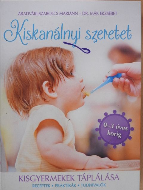 Aradvári-Szabolcs Mariann - Kiskanálnyi szeretet [antikvár]