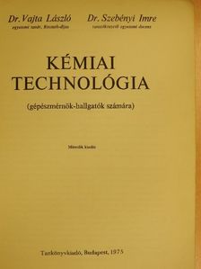 Dr. Szebényi Imre - Kémiai technológia [antikvár]