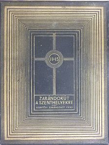 Dr. Révay József - Zarándokút a szenthelyekre [antikvár]