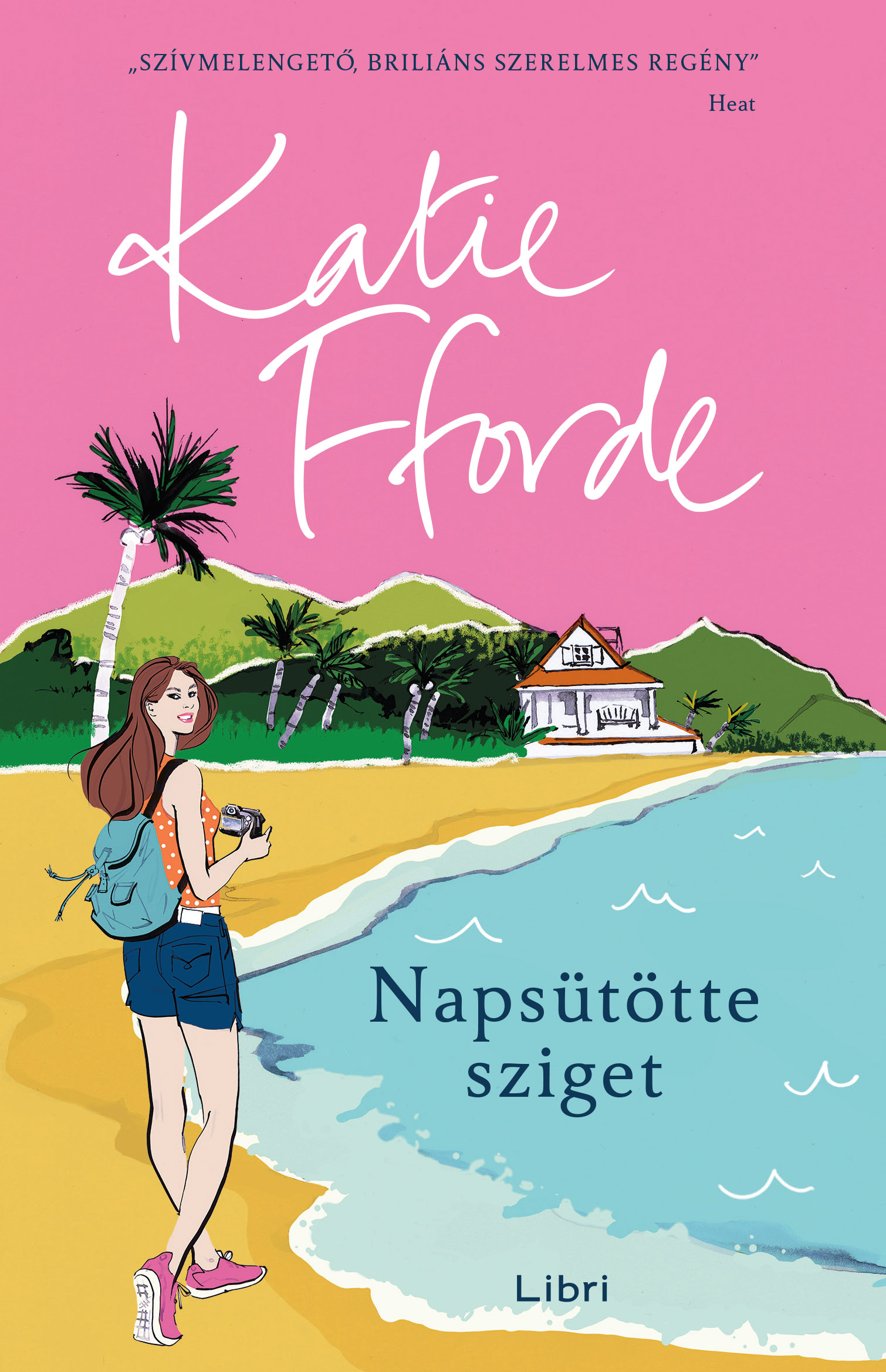 Katie Fforde - Napsütötte sziget