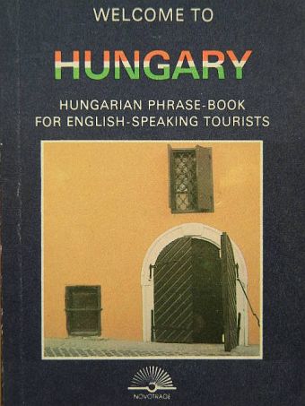 Welcome to Hungary [antikvár]