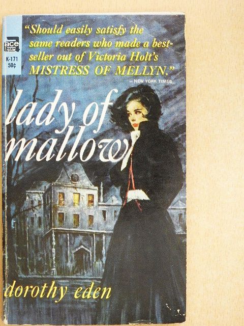 Dorothy Eden - Lady of Mallow [antikvár]