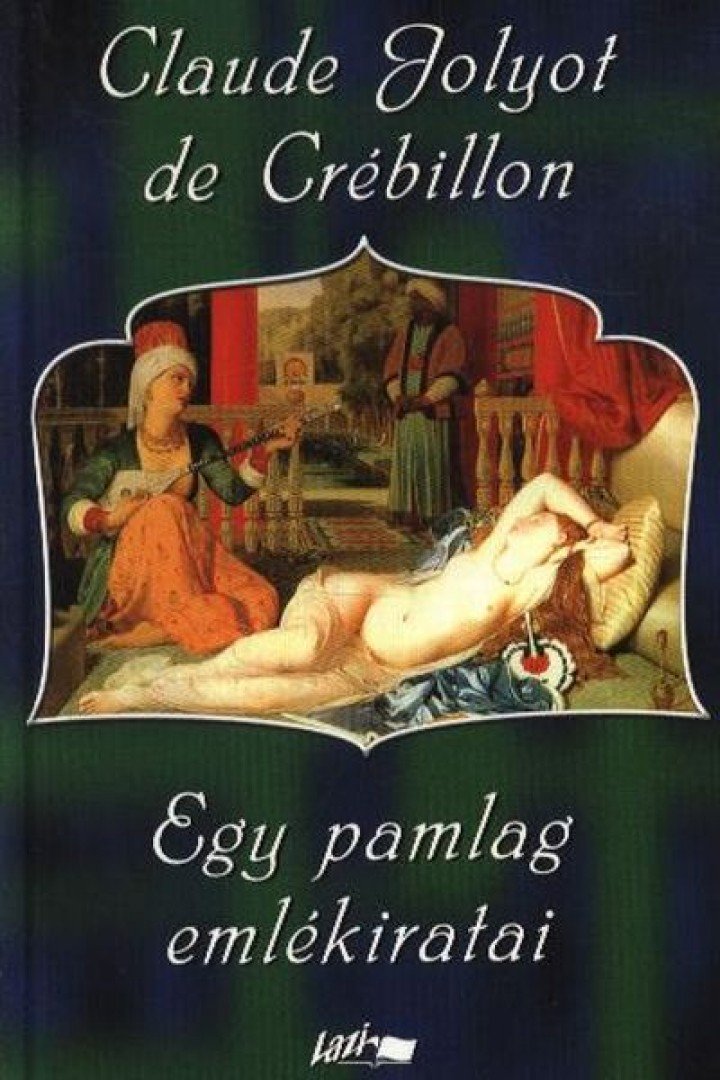 CLAUDE JOLYOT DE CRÉBILLON - Egy pamlag emlékiratai [antikvár]