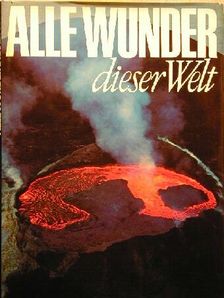 Roland Gööck - Alle Wunder dieser Welt [antikvár]