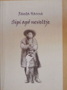 Rauta Hanna - Sipi apó neveltje [antikvár]