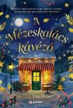 Anita Faulkner - A Mézeskalács kávézó